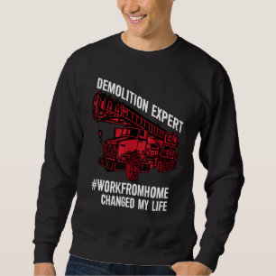 Demolition expert with excavator and crane on the  sweatshirt