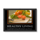 Demotivational Posters ... Healthy Living
