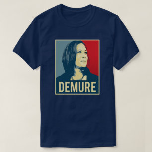 Demure and Mindful Kamala Harris T-Shirt
