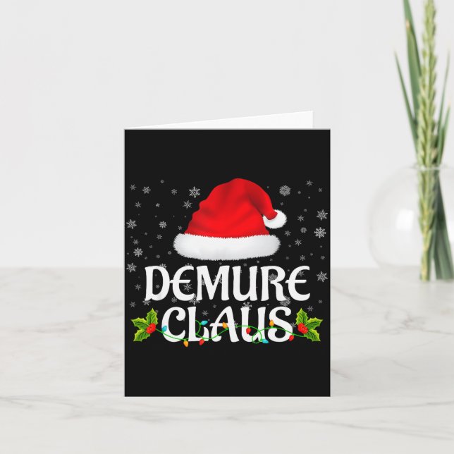Demure Claus Christmas Lights Santa Pajama Family  Card (Front)