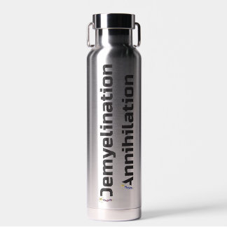 Demyelination Annihilation, Water Bottle