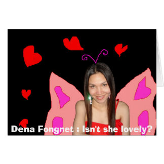 Dena Fongnet : Isn't she lovely? Card