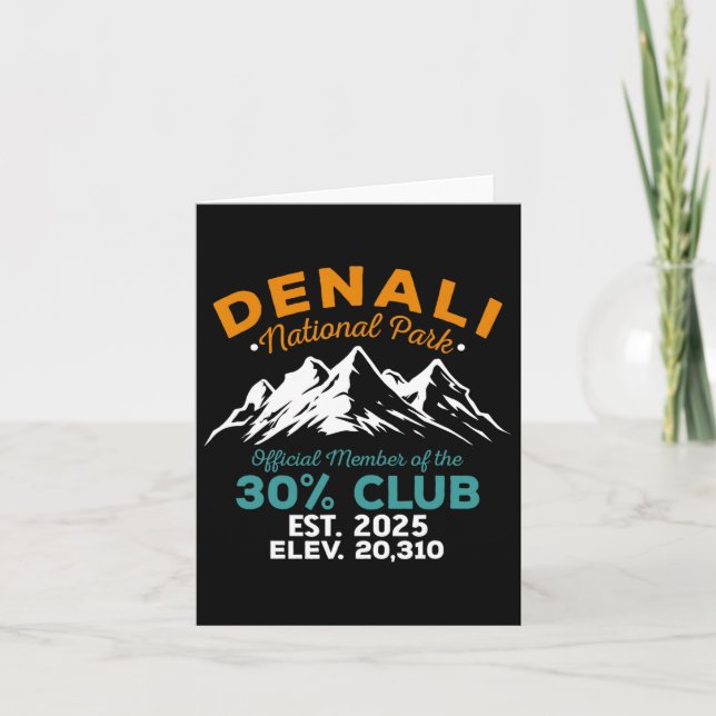Denali 30 Percent Club Est 2025 Hiking Adventure  Card (Front)