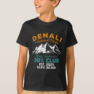 Denali 30 Percent Club Est 2025 Hiking Adventure T-Shirt