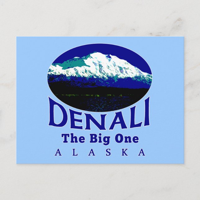 DENALI ALASKA THE BIG ONE POSTCARD (Front)