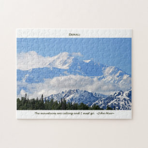 Denali / Mtns are calling-J Muir/with border Jigsaw Puzzle