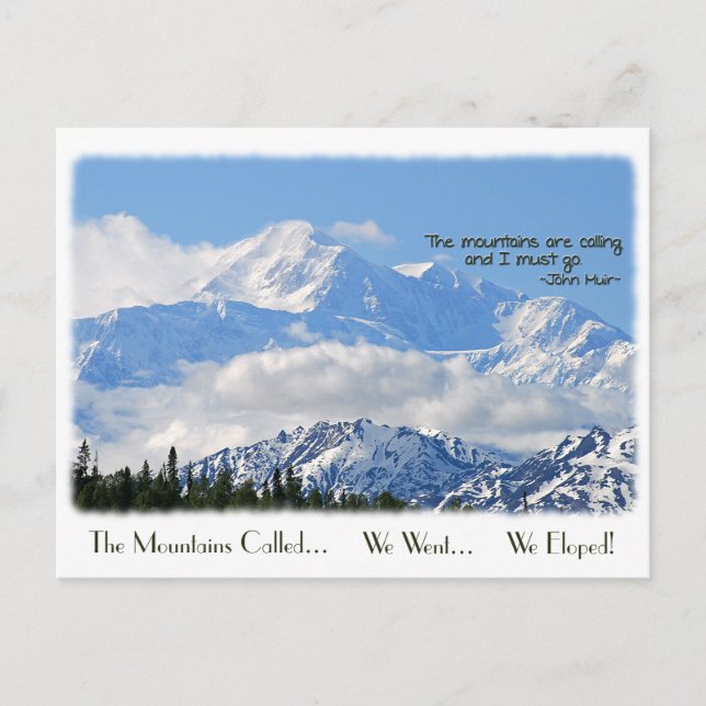 Denali: Mtns called - We Eloped! Announcement Postcard (Front)