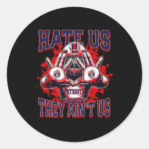 Denbigh Patriots Logo Hate Us Cause They Ain't Hs  Classic Round Sticker