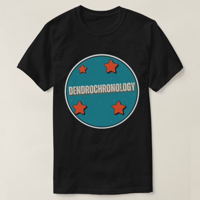 Dendrochronology T-Shirt (Design Front)