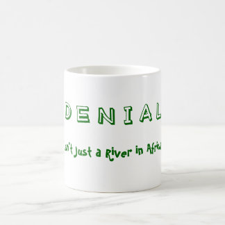 Denial Coffee Mug
