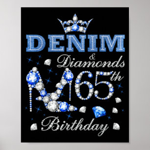 Denim and Diamonds 65th Birthday High Heels Crown Poster