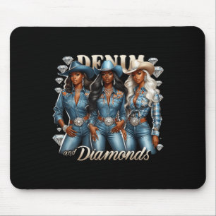 Denim And Diamonds African Melanin Swag Cowgirls R Mouse Mat