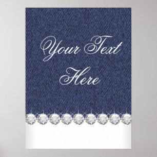 Denim and Diamonds Poster