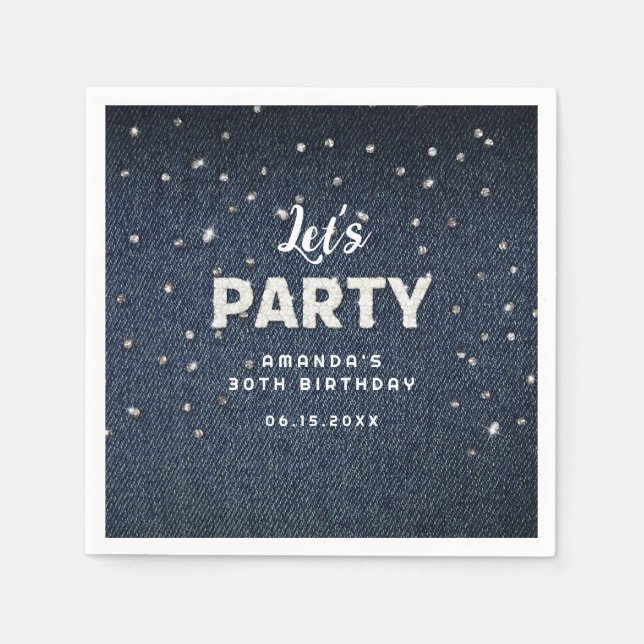 Denim Diamonds Glitter Rhinestone Chic Let's Party Napkin (Front)