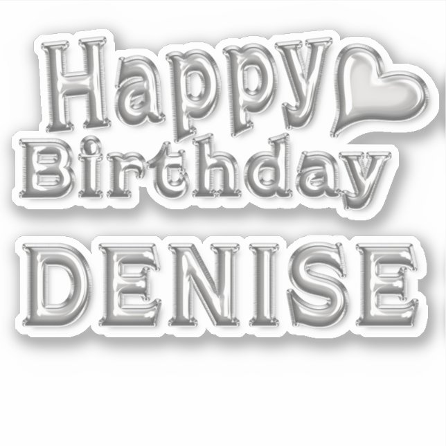 Denise Happy Birthday silver Sticker (Front)