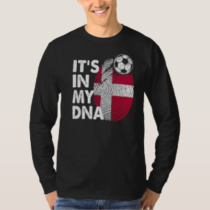 Denmark In My Dna Danish Flag Team Denmark T-Shirt