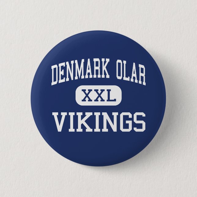 Denmark Olar - Vikings - High - Denmark 6 Cm Round Badge (Front)