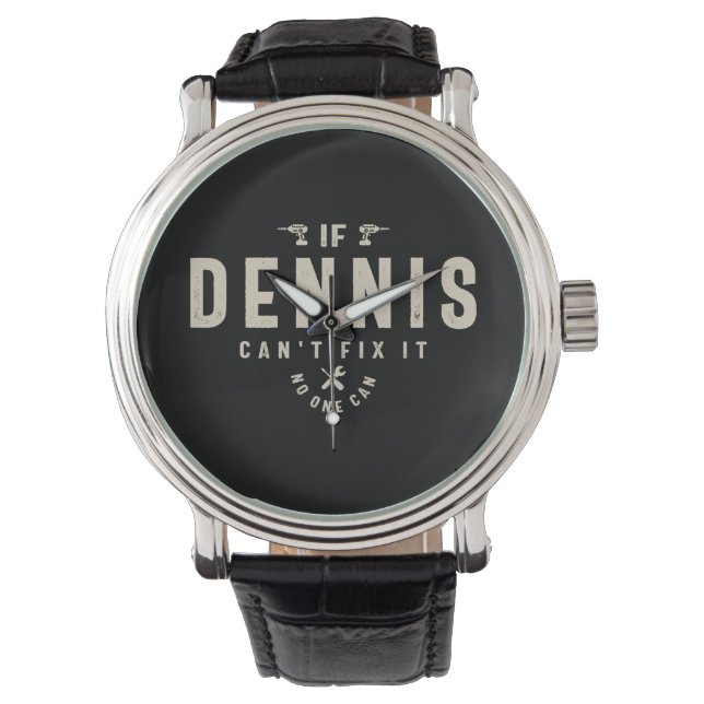 Dennis Personalised Name  Watch (Front)