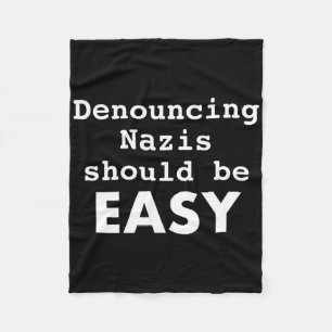 Denouncing Nazis Should Be Easy Resist Trump Fleece Blanket