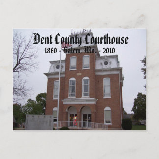Dent County Courthouse, 1860 - Salem, Mo. ... Postcard