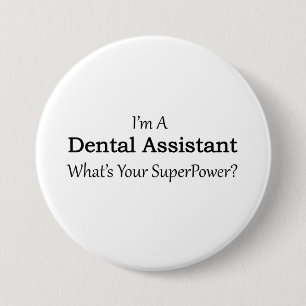 Dental Assistant 7.5 Cm Round Badge