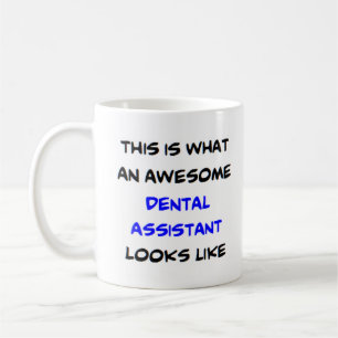 dental assistant, awesome coffee mug