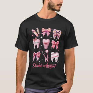 Dental Assistant Cute Pink Coquette Bow Teeth Dent T-Shirt