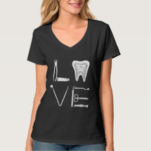 Dental Assistant Dentist Love Hygienist Tooth Gift T-Shirt