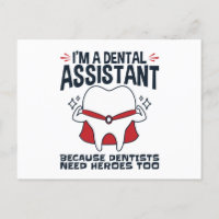 Dental Assistant Funny Heroes Quote