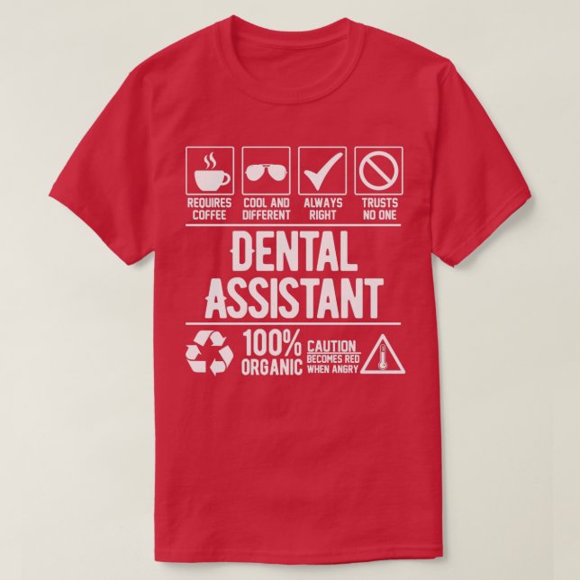 Dental Assistant Job T-Shirt (Design Front)