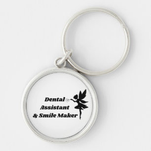Dental Assistant Round Keychain Smile Maker
