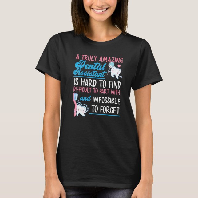 Dental Assistant T-Shirt (Front)