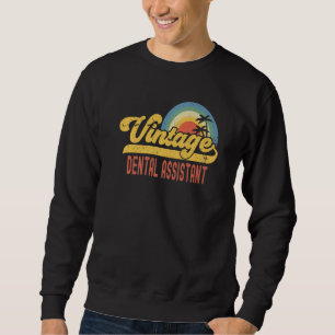 Dental Assistant Vintage Sunset Profession Retro J Sweatshirt