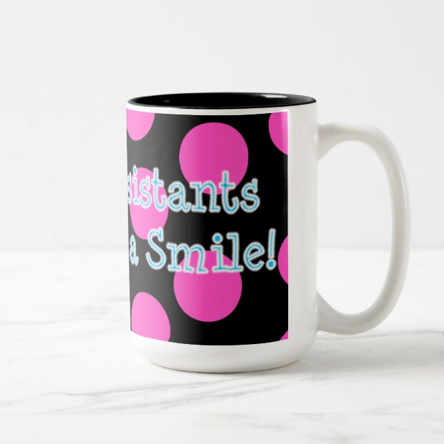 dental assistants do it with a smile mug (Right)