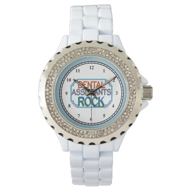 Dental Assistants Rock Watch (Front)