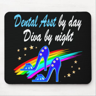 DENTAL ASST BY DAY, DIVA BY NIGHT MOUSE MAT