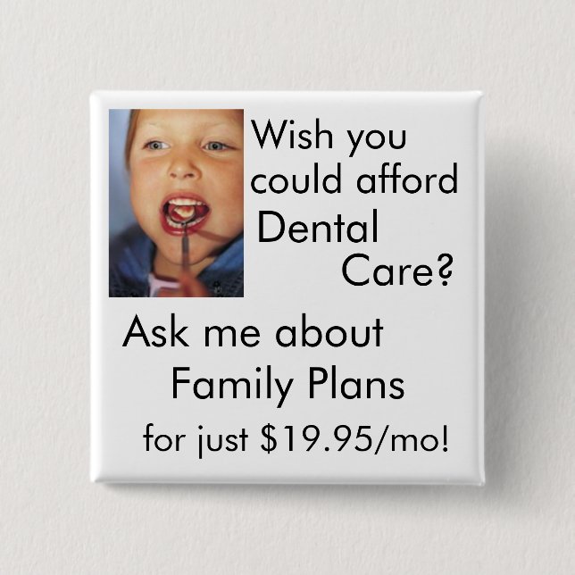 Dental Care 15 Cm Square Badge (Front)