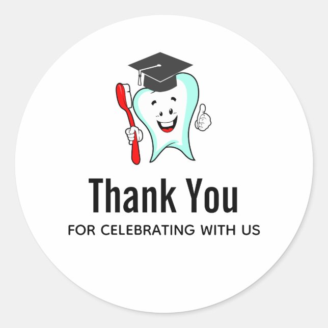 Dental Care Happy Tooth Graduation Cap Thank You Classic Round Sticker (Front)