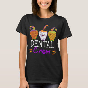 Dental Crew Cute Halloween Dentist Uniform T-Shirt