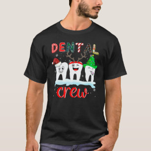 Dental Crew Teeth Dentist Christmas Xmas PJ Pajama T-Shirt
