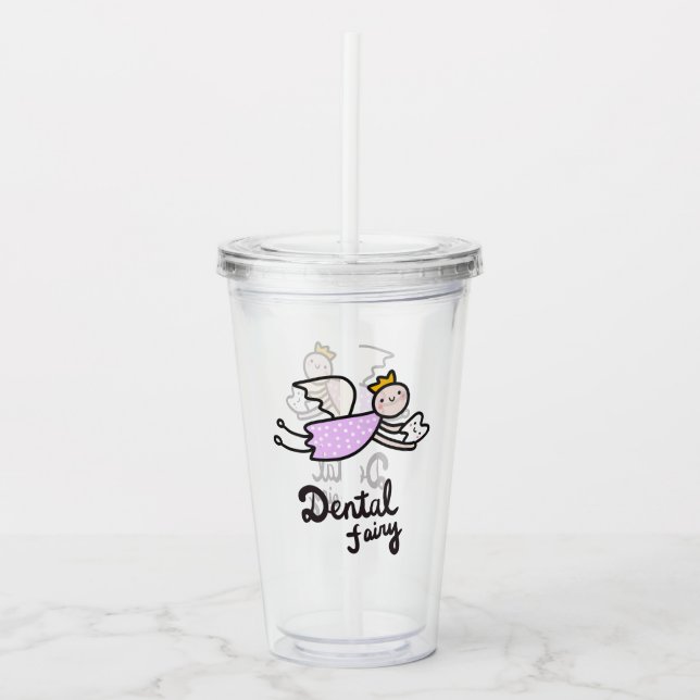 Dental Fairy Acrylic Tumbler (Front)