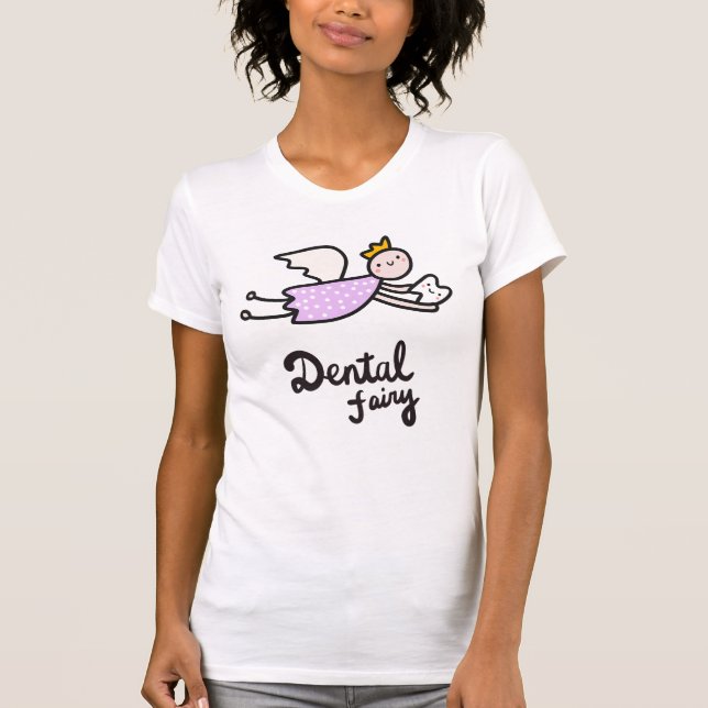 Dental Fairy T-Shirt (Front)