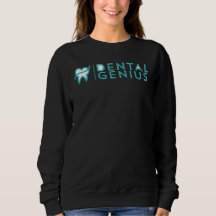 Dental Genius Sweatshirt 