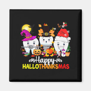 Dental Halloween Thanksgiving Christmas Happy Hall Magnet