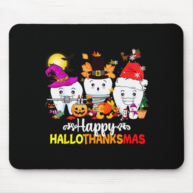 Dental Halloween Thanksgiving Christmas Happy Hall Mouse Mat (Front)