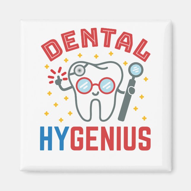 Dental Hygenius Hygienist RDH Funny Appreciation Magnet (Front)