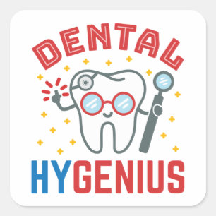 Dental Hygenius Hygienist RDH Funny Appreciation Square Sticker