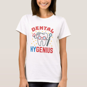 Dental Hygenius Hygienist RDH Funny Appreciation T-Shirt
