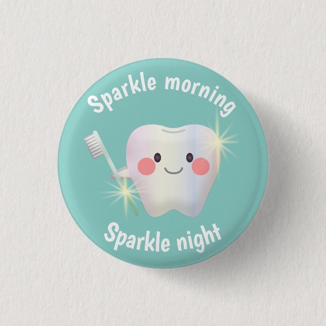 Dental Hygiene Happy Tooth Sparkle 3 Cm Round Badge (Front)