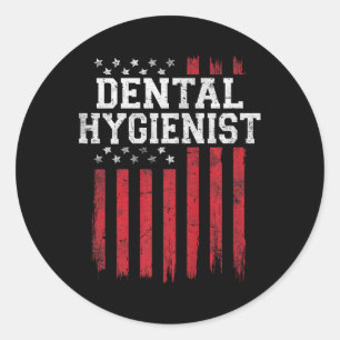 Dental Hygienist American Flag Usa Patriot Patriot Classic Round Sticker